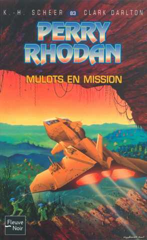 Scheer K.h. & Darlton C., Perry Rhodan 083 - Mulots en mission