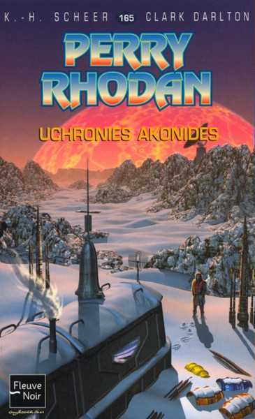 Scheer K.h. & Darlton C., Perry Rhodan 165 - Uchronies akonides