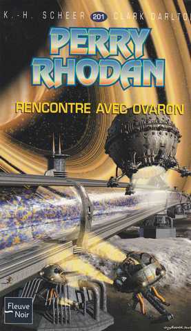 Scheer K.h. & Darlton C., Perry Rhodan 201 - Rencontre avec Ovaron