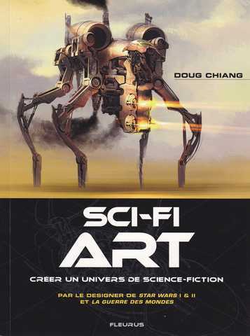 Chiang Doug, Sci-Fi Art, crer un univers de science-fiction