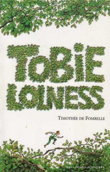 Fombelle Tomothe De, Tobie Lolness 1 - La vie suspendue