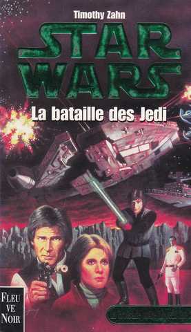 Zahn Timothy, La croisade noire du jedi fou 2 - La bataille des jedi