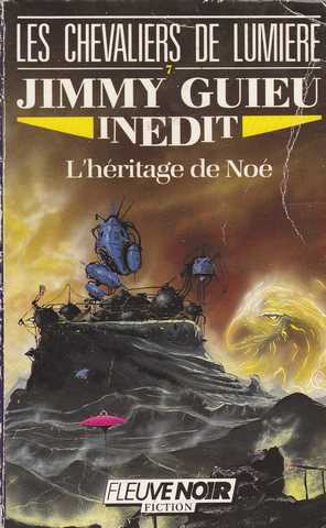 Guieu Jimmy, L'héritage de noé