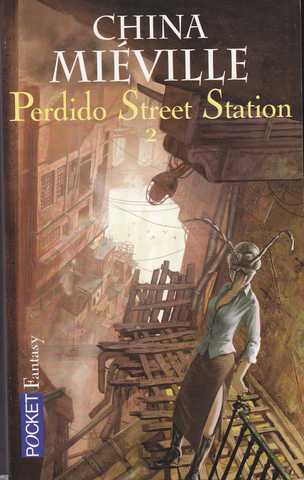 Mieville China, Perdido Street Station 2