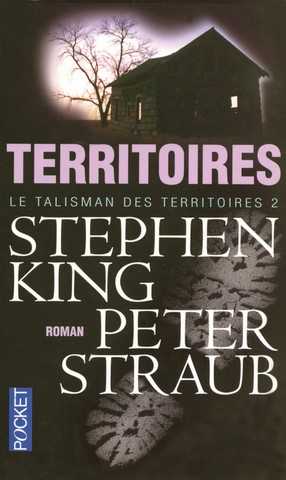 King Stephen & Straub Peter , Le talisman des territoires 2 - Territoires