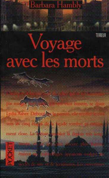 Hambly Barbara, Voyage avec les morts