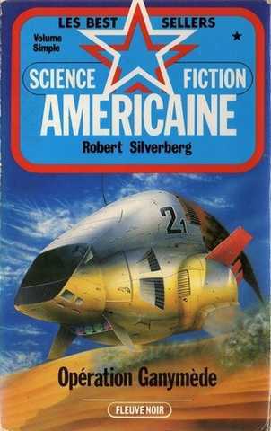 Silverberg Robert, Operation ganymede