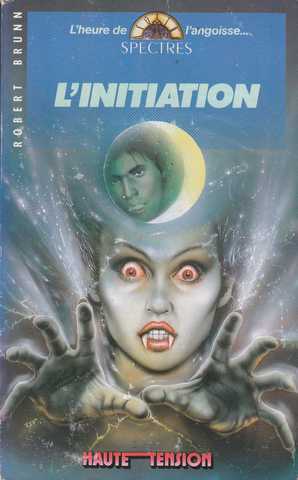 Brunn Robert, L'initiation
