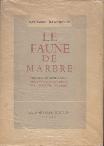 Hawthorne Nathaniel, Le Faune de marbre