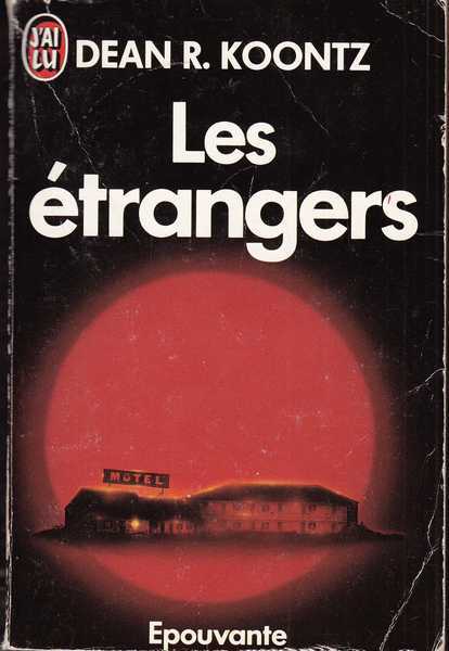 Koontz Dean R. , Les étrangers