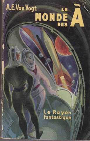 Van Vogt A.e., Le monde des A