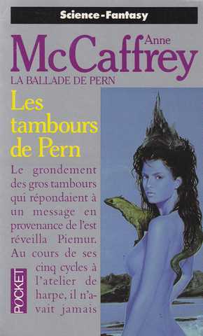 Mccaffrey Anne, Les tambours de Pern