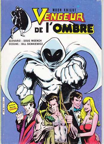 Moench Doug & Sienkiewicz Bill, Moon knight n01 - Vengeur de l'ombre