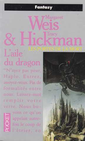 Weis Margaret & Hickman Tracy, Les portes de la mort 1 - L'aile du dragon