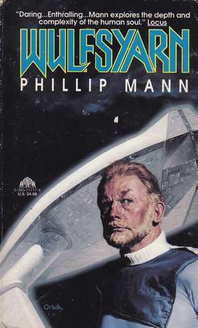 Mann Phillip, Wulfsyarn