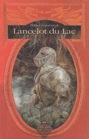 Collectif, Lancelot du lac