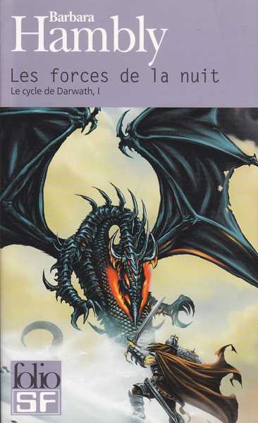 Hambly Barbara, Le Cycle de Darwath  1 - Les forces de la nuit