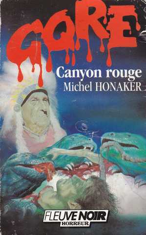 Honaker Michel, Canyon rouge