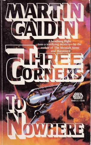 Caidin Martin, Three corners to nowhere