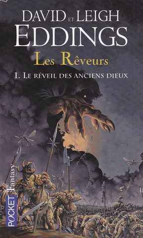 Eddings David & Leigh , les rveurs 1 - le rveil des anciens dieux