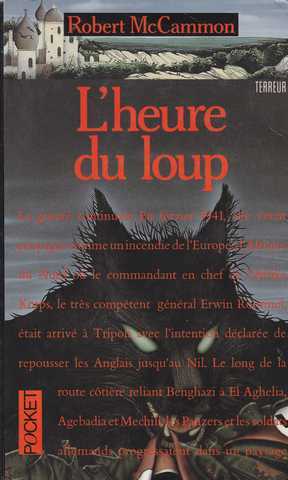 Mccammon Robert, L'heure du loup