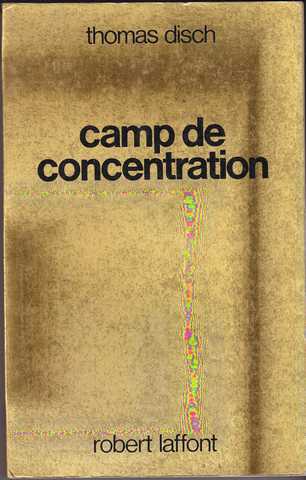 Disch Thomas, Camp de concentration