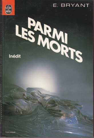 Bryant Edward, parmi les morts