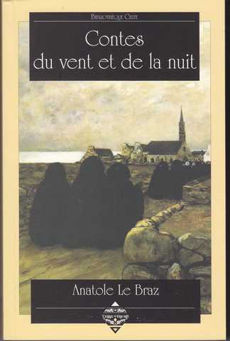 Le Braz Anatole, Contes du vent et de la nuit