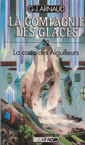 Arnaud G.j. , La compagnie des glaces 32 - Les montagnes affames