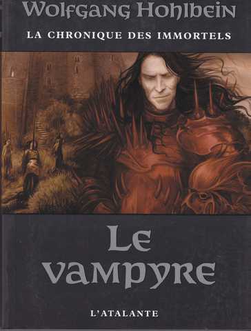 Hohlbein Wolfgang, Chroniques des immortels 02 - Le vampyre