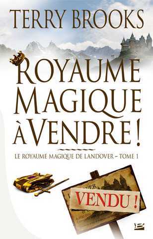 Brooks Terry, Le royaume magique de landover 1 - Royaume magique  vendre