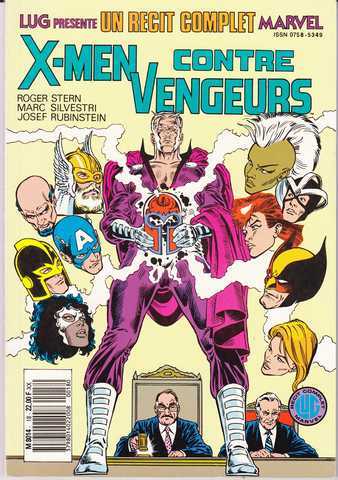 Stern Roger ; Silvestri Marc & Rubinstein Josef, X-men contre vengeurs