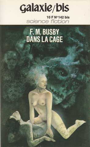 Busby F.m., Dans la cage