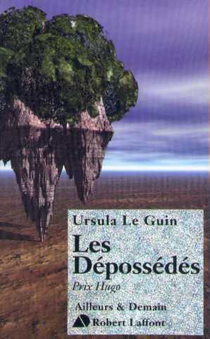 Le Guin Ursula K. , Le Cycle de Hain 05 - Les Dpossds