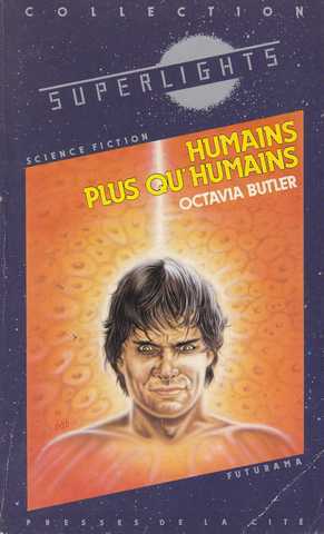 Butler Octavia E., Humains plus qu'humains