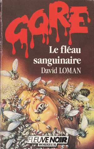 Loman David, Le flau sanguinaire