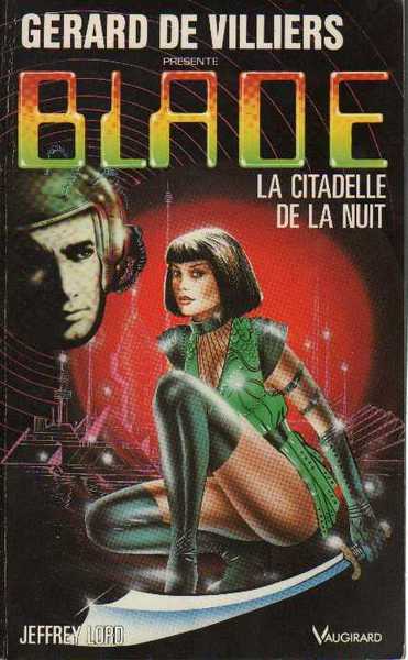 Lord Jeffrey, Blade 080 - La citadelle de la nuit