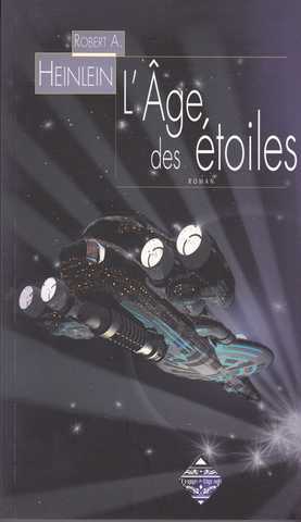 Heinlein Robert A., L'ge des toiles