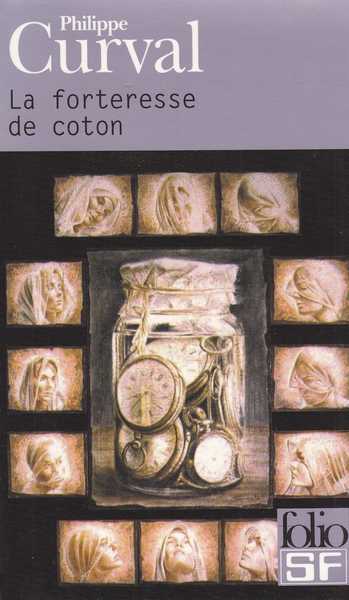 Curval Philippe, La forteresse de coton