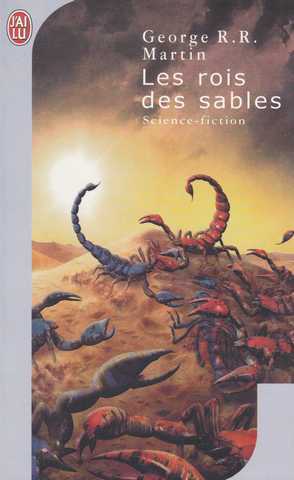 Martin George R.r., Les rois des sables