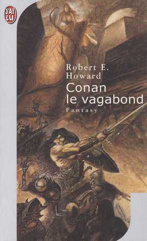 Howard Robert E. , Conan le vagabond