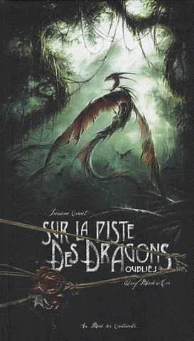 Black'mor Elian, Sur la piste des dragons oublis - Troisieme carnet