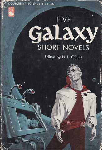 Collectif, Five Galaxy short novels