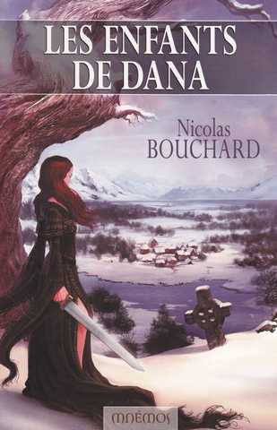 Bouchard Nicolas, Les enfants de Dana