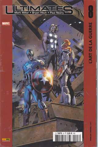 Millar Mark ; Hitch Bryan & Neary Paul, Ultimates n08 - L'art de la guerre