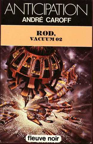 Caroff Andr, Rod, vacuum 02