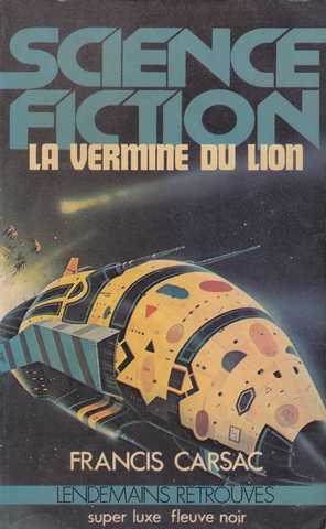 Carsac Francis , La vermine du lion