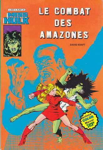 Kraft David, Miss Hulk n4 - Le combat des amazones