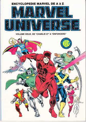 Collectif, Marvel Universe, encyclopedie Marvel de A  Z n2 - De 