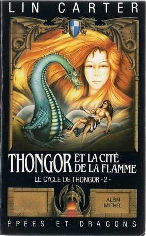 Carter Lin, Le cycle de thongor 2 - Thongor et la cit de la flamme